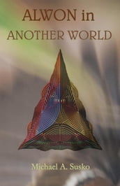 Alwon in Another World: An Archetypal Voyage