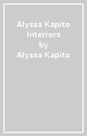 Alyssa Kapito Interiors