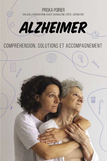 Alzheimer - Priska Poirier