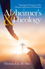 Alzheimer s & Theology