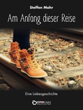 Am Anfang dieser Reise