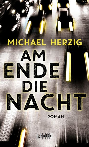 Am Ende die Nacht - Michael Herzig