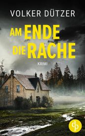 Am Ende die Rache