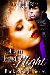 I Am First Night Book 2 Night Series