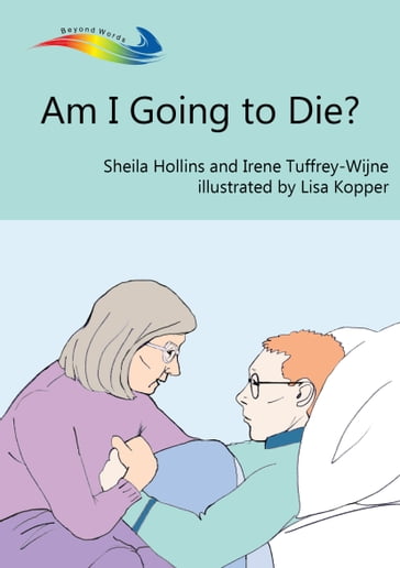 Am I Going to Die? - Irene Tuffrey-Wijne - Sheila Hollins