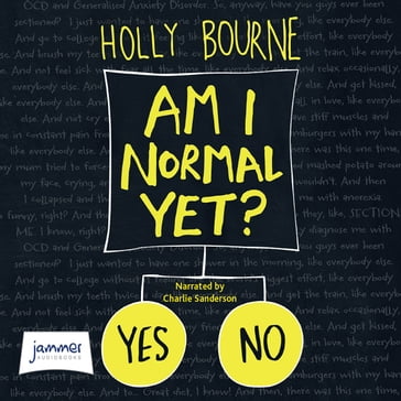 Am I Normal Yet? - Holly Bourne