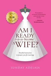 Am I Ready to Become a Wife?
