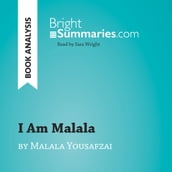 I Am Malala by Malala Yousafzai (Book Analysis)