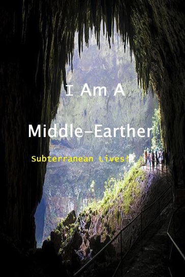 I Am a Middle-Earther: Subterranean Lives! - The Abbotts
