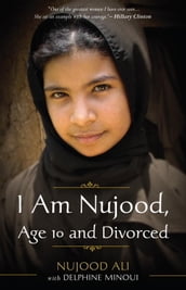 I Am Nujood, Age 10 and Divorced