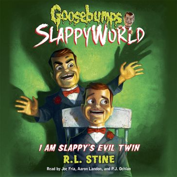I Am Slappy's Evil Twin (Goosebumps SlappyWorld #3) - Robert Lawrence Stine