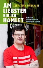 Am liebsten bin ich Hamlet