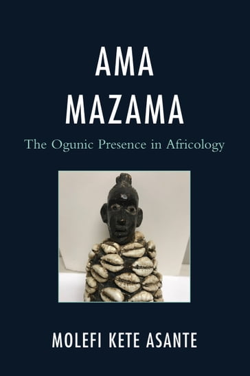 Ama Mazama - Molefi Kete Asante - author of Revolutionary P Molefi Kete Asante