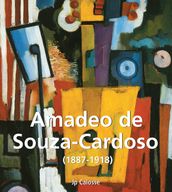 Amadeo de Souza-Cardoso (1887-1918)