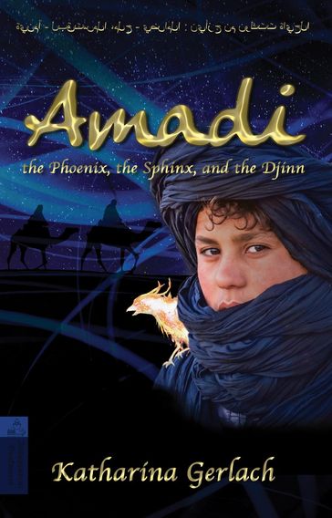 Amadi, the Phoenix, the Sphinx, and the Djinn - Katharina Gerlach