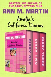 Amalia s California Diaries