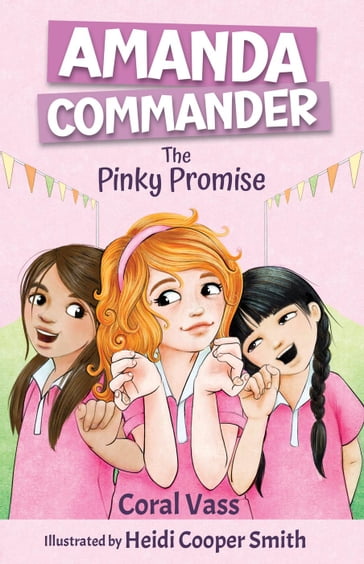 Amanda Commander: The Pinky Promise - Coral Vass