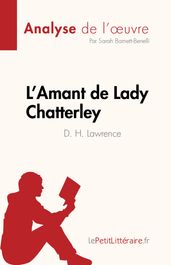 L Amant de Lady Chatterley de D. H. Lawrence (Analyse de l œuvre)