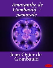 Amaranthe de Gombauld : pastorale