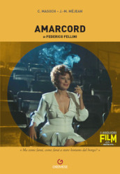 Amarcord di Federico Fellini