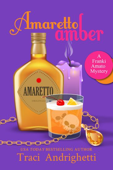 Amaretto Amber - Traci Andrighetti