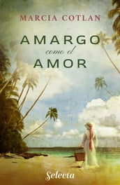 Amargo como el amor