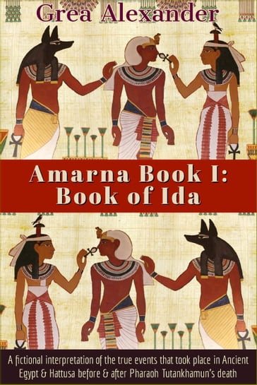 Amarna: Book of Ida - Grea Alexander