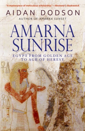 Amarna Sunrise - Aidan Dodson