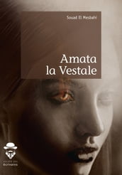 Amata la Vestale