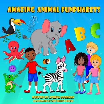 Amazing Animal Funphabets - Athena Goodman