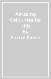 Amazing Colouring for Kids