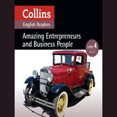 Amazing Entrepreneurs and Business People: B2 (Collins Amazing People ELT Readers)