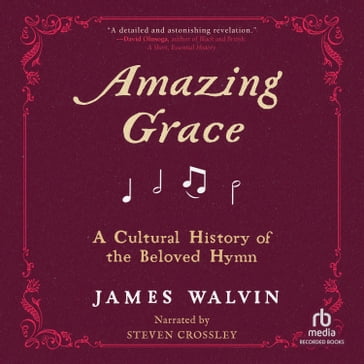 Amazing Grace - James Walvin