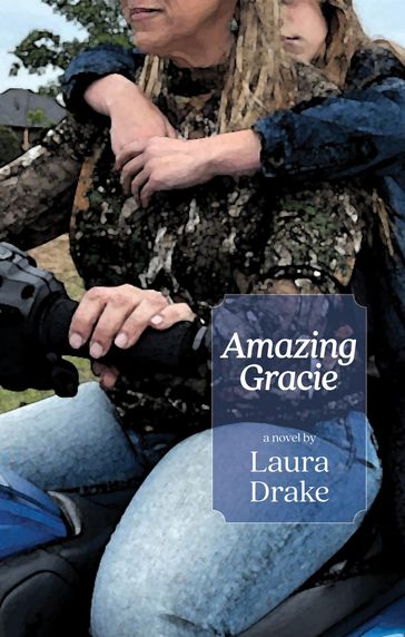 Amazing Gracie - Laura Drake
