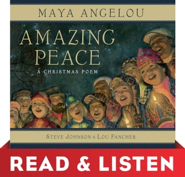 Amazing Peace: Read & Listen Edition - Maya Angelou