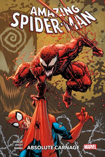 Amazing Spider-Man (2018) T06 - Nick Spencer - Rob Fee - Sean Ryan - Patrick Gleason - Francesco Manna - Ryan Ottley - Pete Woods - Ray-Anthony Height