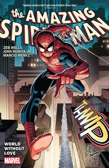 Amazing Spider-Man By Wells & Romita Jr. Vol. 1 - Zeb Wells