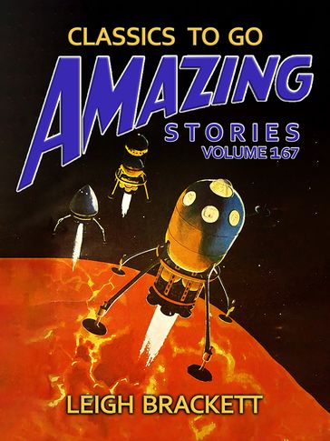 Amazing Stories Volume 167 - Leigh Brackett