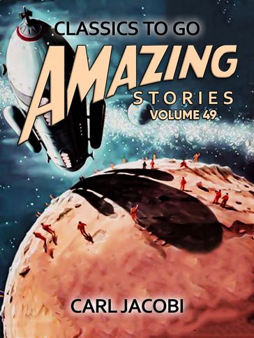 Amazing Stories Volume 49 - Carl Jacobi