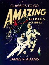 Amazing Stories Volume 52