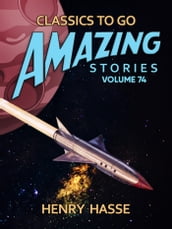 Amazing Stories Volume 74