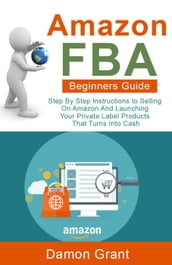 Amazon FBA Beginners Guide