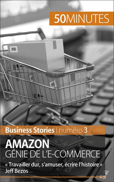 Amazon, génie de l'e-commerce - Myriam M