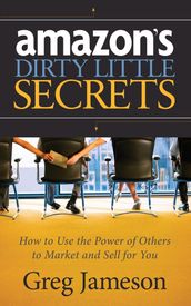 Amazon s Dirty Little Secrets