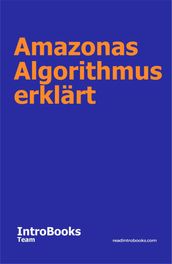 Amazonas Algorithmus erklärt