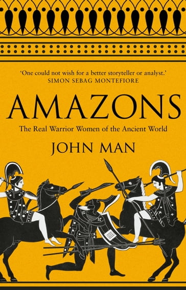 Amazons - John Man