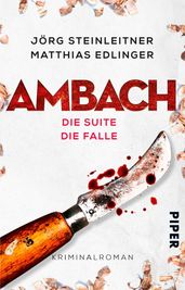 Ambach  Die Suite / Die Falle