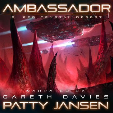 Ambassador 9: Red Crystal Desert - Patty Jansen