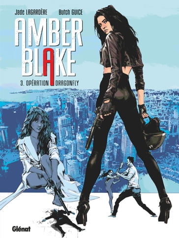 Amber Blake - Tome 03 - Jade Lagardère - Butch Guice