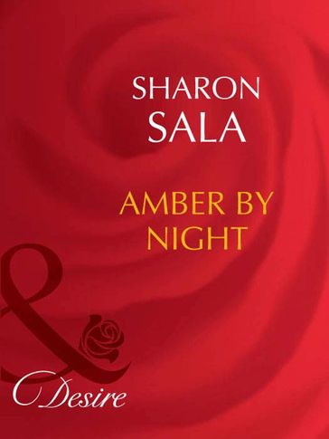 Amber By Night (Mills & Boon Desire) - Sharon Sala